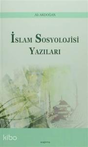 İslam Sosyoloji Yazıları
