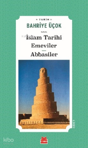 İslam Tarihi Emeviler Abbasiler