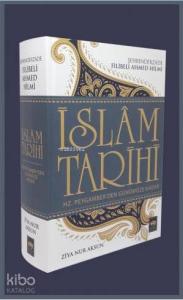 İslâm Tarihi; Şehbenderzâde Filibeli Ahmed Hilmi