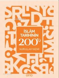 İslam Tarihinin 200'ü