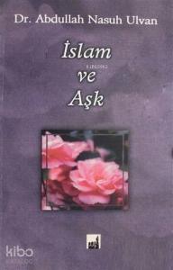 İslam ve Aşk