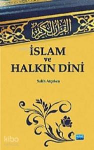 İslam Ve Halkın Dini