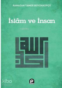 İslam ve İnsan