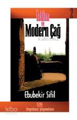 İslam ve Modern Çağ 2