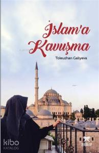 İslam'a Kavuşma