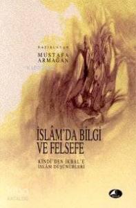 İslam'da Bilgi ve Felsefe