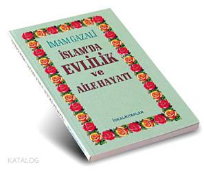 İslam'da Evlilik ve Aile Hayatı