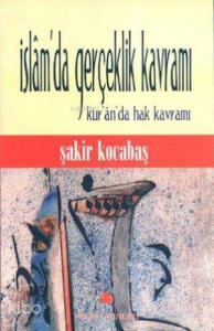 İslam'da Gerçeklik Kavramı