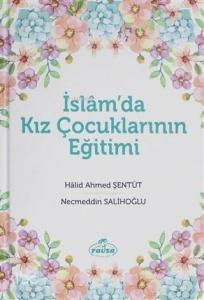 İslam'da Kız Çocuklarının Eğitimi