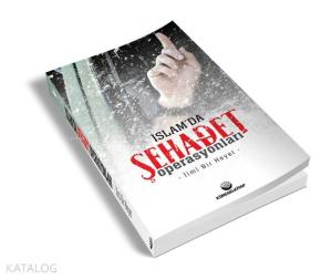 İslam'da Şehadet Operasyonları