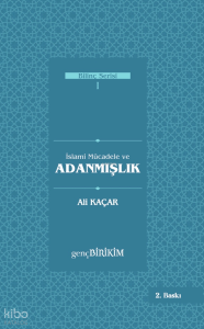 İslami Mücadele ve Adanmışlık