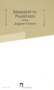 İslamiyet ve Pozitivizm