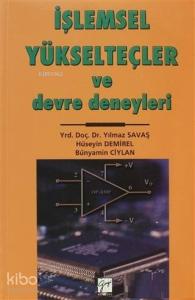 İşlemsel Yükselteçler ve Devre Deneyleri