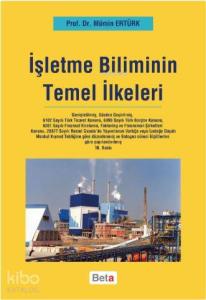 İşletme Biliminin Temel İlkeleri