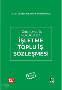 İşletme Toplu İş Sözleşmesi
