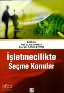 İşletmecilikte Seçme Konular