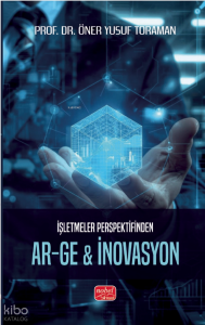 İşletmeler Perspektifinden AR-GE & İnovasyon