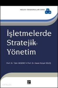 İşletmelerde Stratejik Yönetim