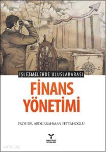 İşletmelerde Uluslararası Finans Yönetimi