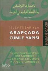 İşlev İtibarıyla Arapçada Cümle Yapısı