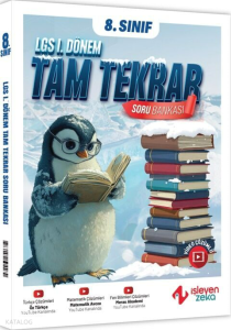 İşleyen Zeka 8. Sınıf LGS 1. Dönem Tam Tekrar Soru Bankası