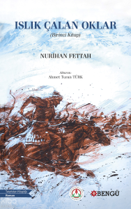 Islık Çalan Oklar ;(Birinci Kitap)