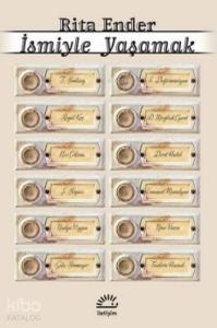 İsmiyle Yaşamak
