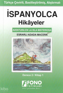 İspanyolca Hikayeler - Esrarlı Adada Macera (Derece 2)