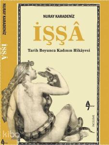 İşşa: Tarih Boyunca Kadının Hikayesi