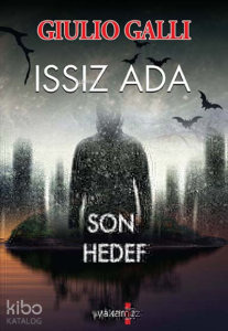 Issız Ada; Son Hedef