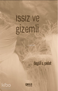 Issız ve Gizemli