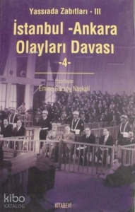 İstanbul - Ankara Olayları Davası Cilt: 4