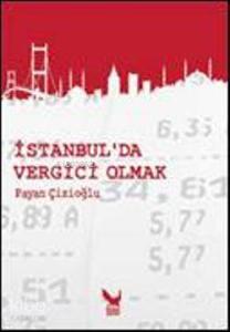 İstanbul´da Vergici Olmak; mizahi anılar