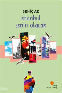 İstanbul Senin Olacak