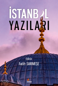 İstanbul Yazıları