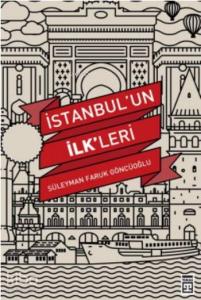 İstanbul'un İlk'leri