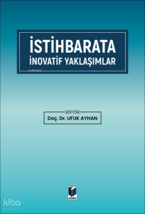 İstihbarata İnovatif Yaklaşımlar