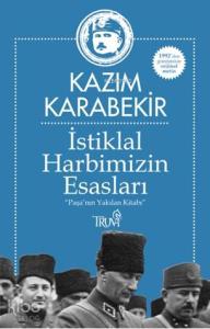 İstikbal Harbimizin Esasları