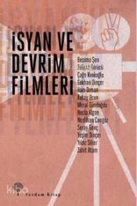 İsyan ve Devrim Filmleri