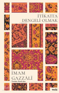 İtikatta Dengeli Olmak