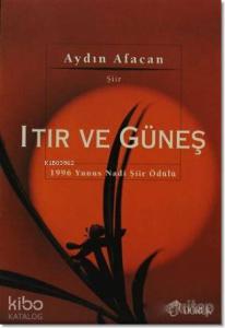Itır ve Güneş