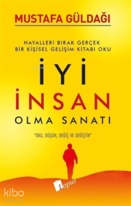 İyi İnsan Olma Sanatı