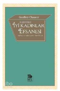 İyi Kadınlar Efsanesi