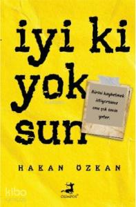 İyi ki Yoksun