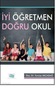 İyi Öğretmen Doğru Okul