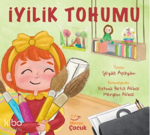 İyilik Tohumu