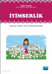İyimserlik; Değer Sandığı - Okulda Değerler Eğitimi Materyalleri