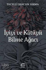 İyiyi ve Kötüyü Bilme Ağacı