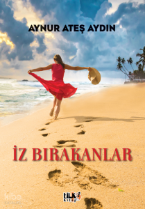 İz Bırakanlar