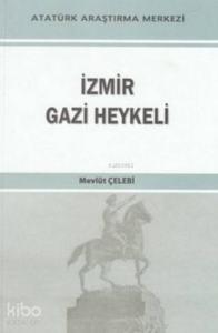 İzmir Gazi Heykeli
